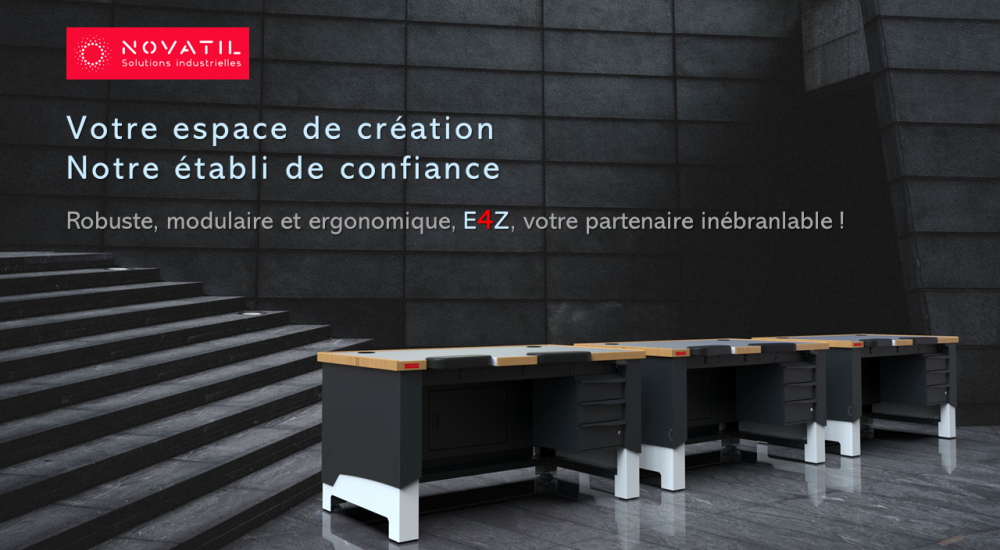 Votre espace de création avec nos établis de la gamme E4Z !